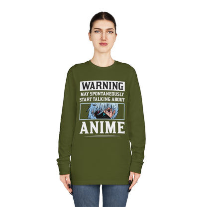 Warning May Spontaneously Start Talking About Anime Long Sleeve Tee