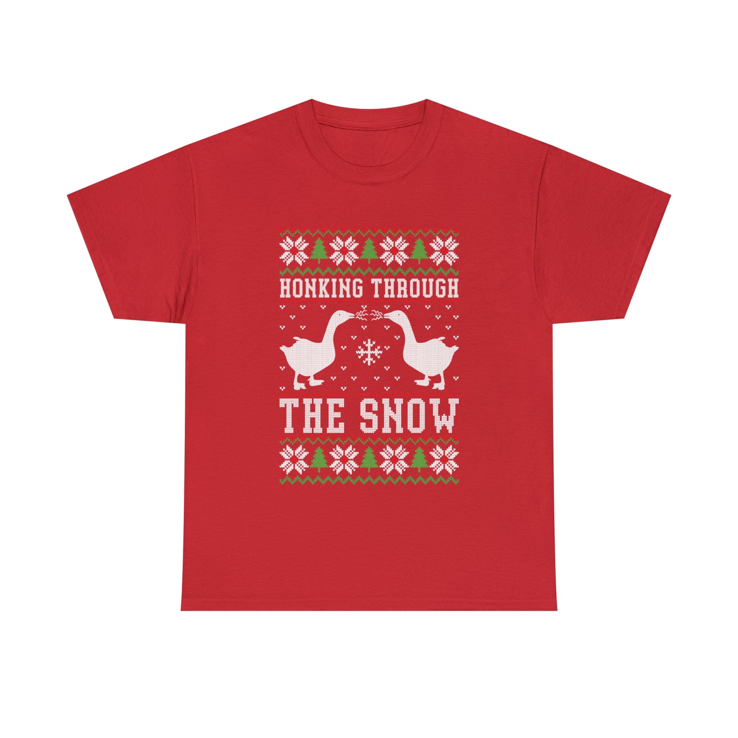 Honking Through The Snow Christmas Ugly Sweater Short Sleeve Tee