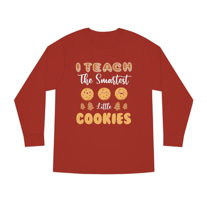 I Teach The Smartest Little Cookies Christmas Long Sleeve Tee