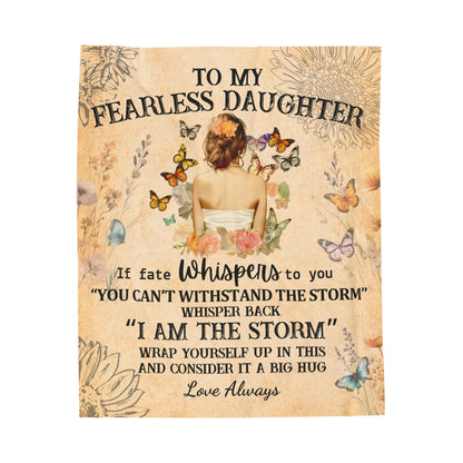 To My Fearless Daughter If Fate Whispers Butterfly Girl Blanket