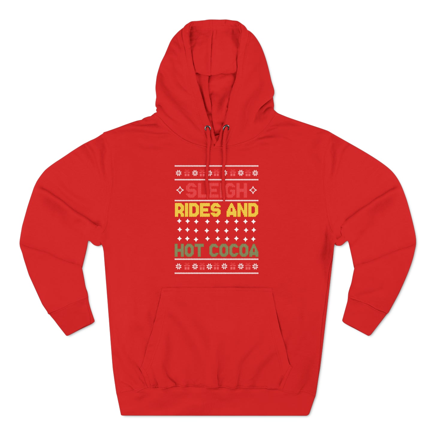 Sleigh Rides and Hot Cocoa Christmas Ugly Sweater Pullover Hoodie