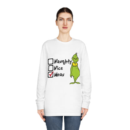Naughty Nice Mean Grinch Christmas Long Sleeve T-Shirt