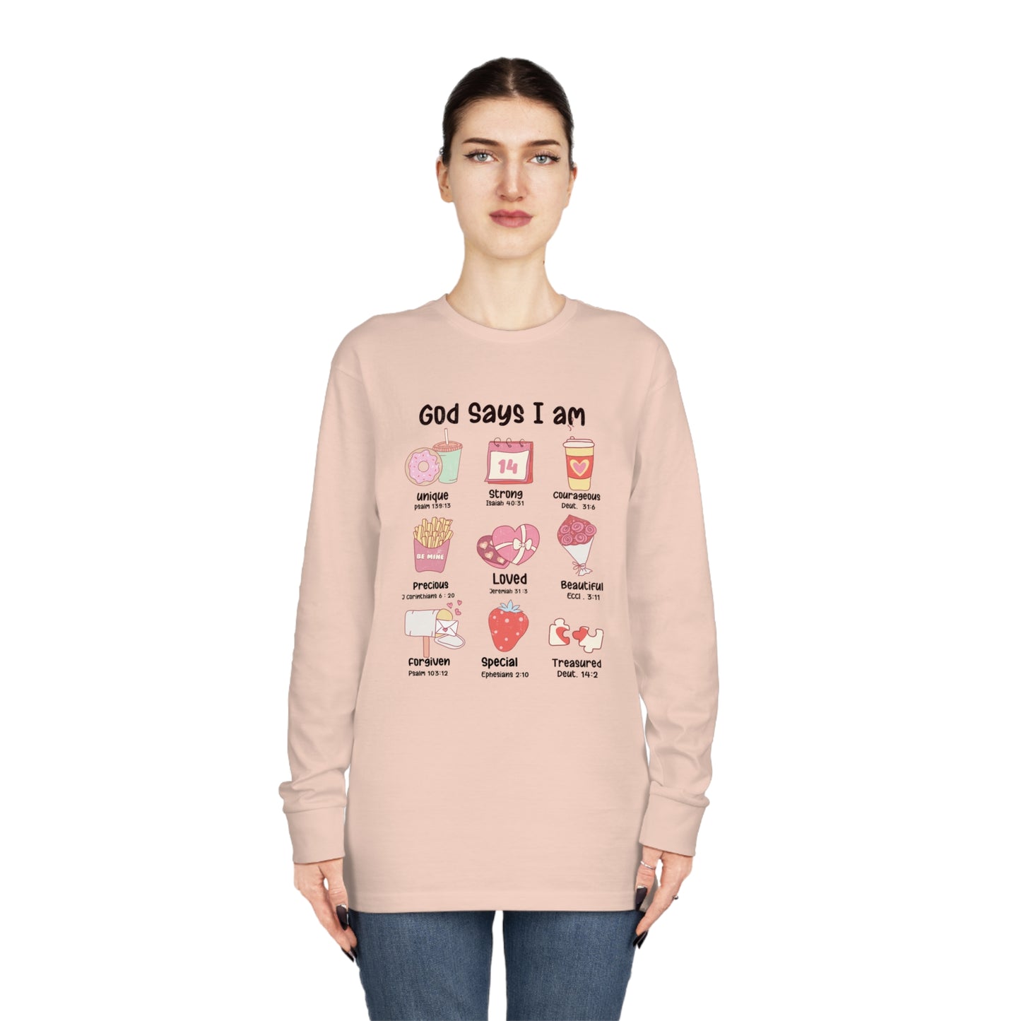 God Says I am Valentine Long Sleeve T-shirt