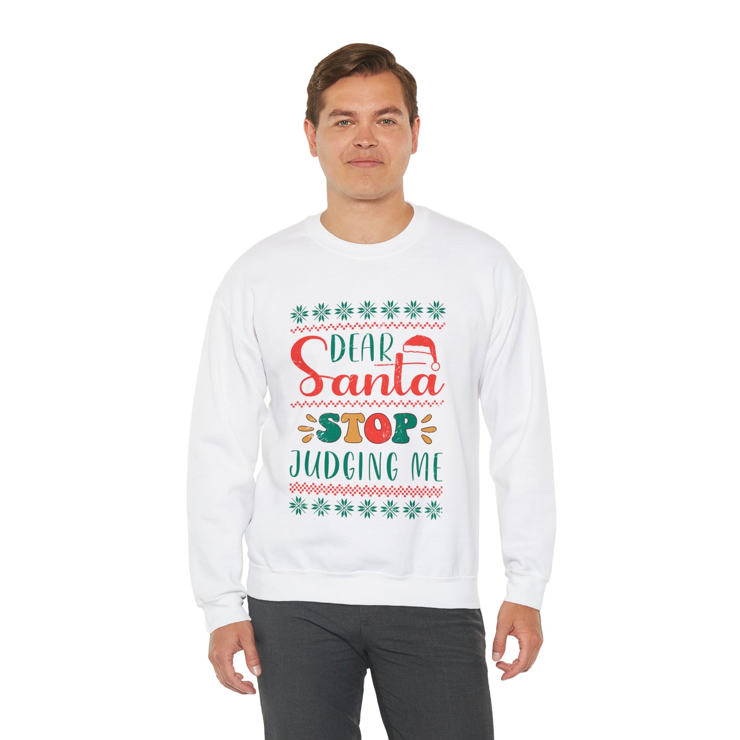 Santa Stop Judging Me Christmas Ugly Sweater Sweatshirt