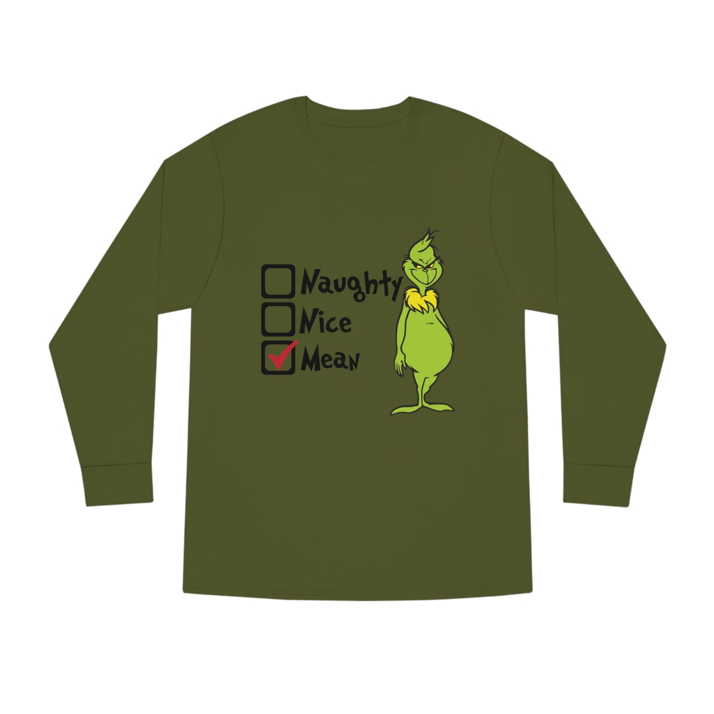 Naughty Nice Mean Grinch Christmas Long Sleeve T-Shirt