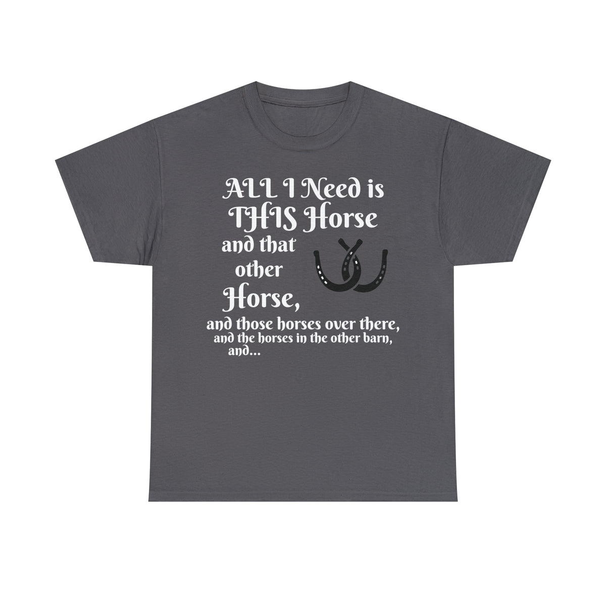 All the horses shirt Unisex Heavy Cotton Tee