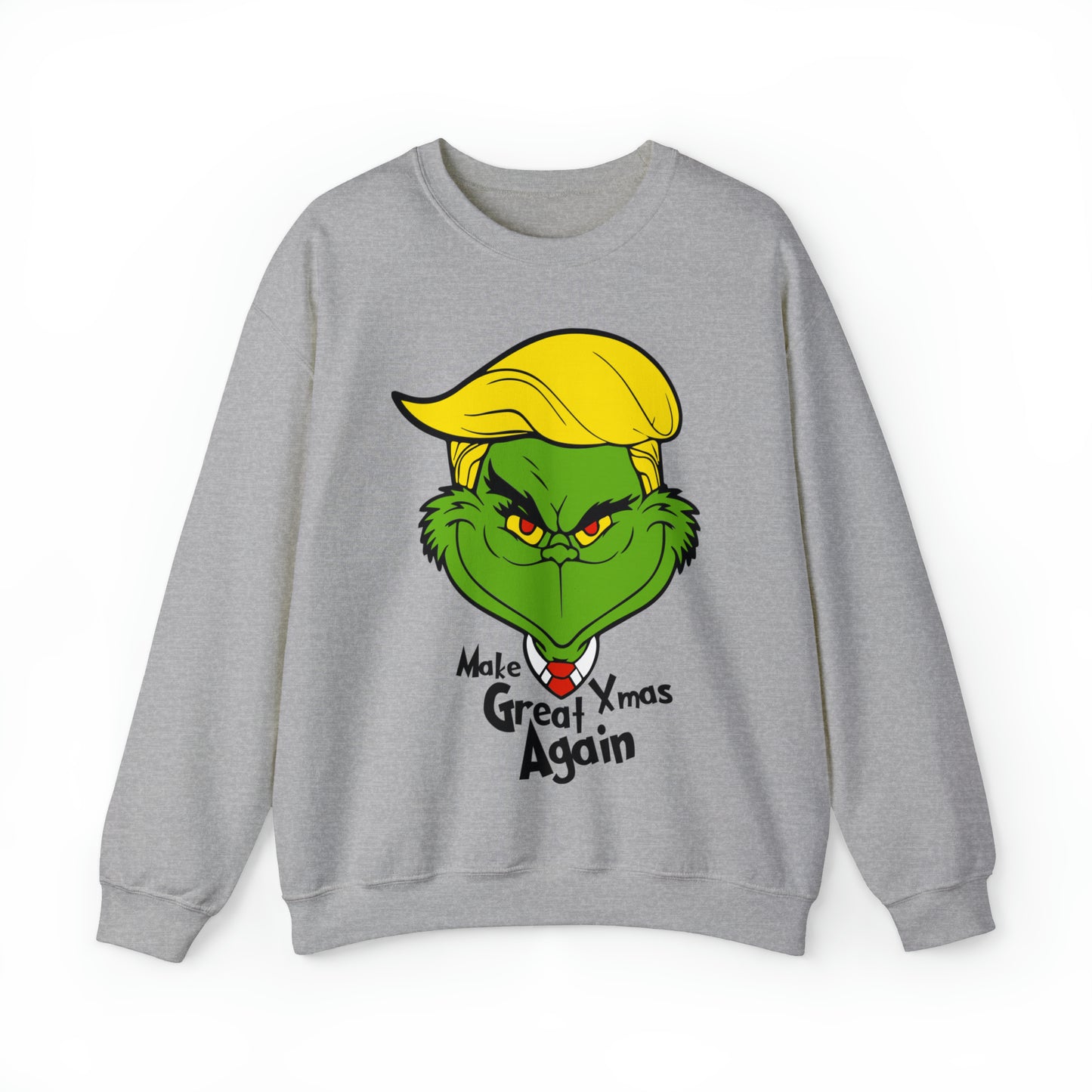 Make Xmas Great Again Grinch Christmas Sweatshirt