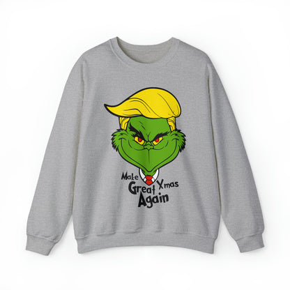 Make Xmas Great Again Grinch Christmas Sweatshirt