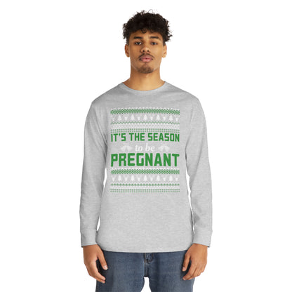 It's the Season To Be Pregnant Christmas Ugly Sweater Long Sleeve T-shirt