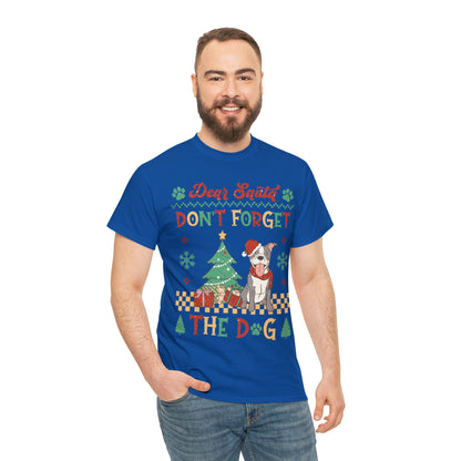 Dear Santa Don't Forget The Dog Christmas Ugly Sweater Short Sleeve Tee