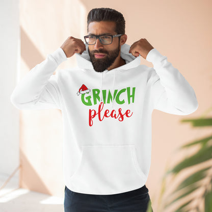 Grinch Please Christmas Pullover Hoodie