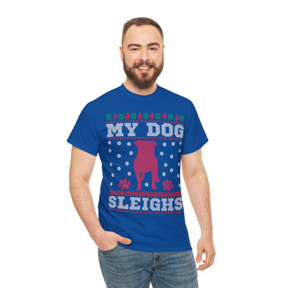 My Dog Sleighs Christmas Ugly Sweater Short Sleeve Tee