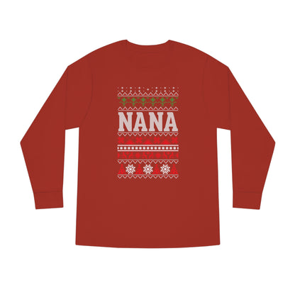 Nana Christmas Ugly Sweater Long Sleeve Tee