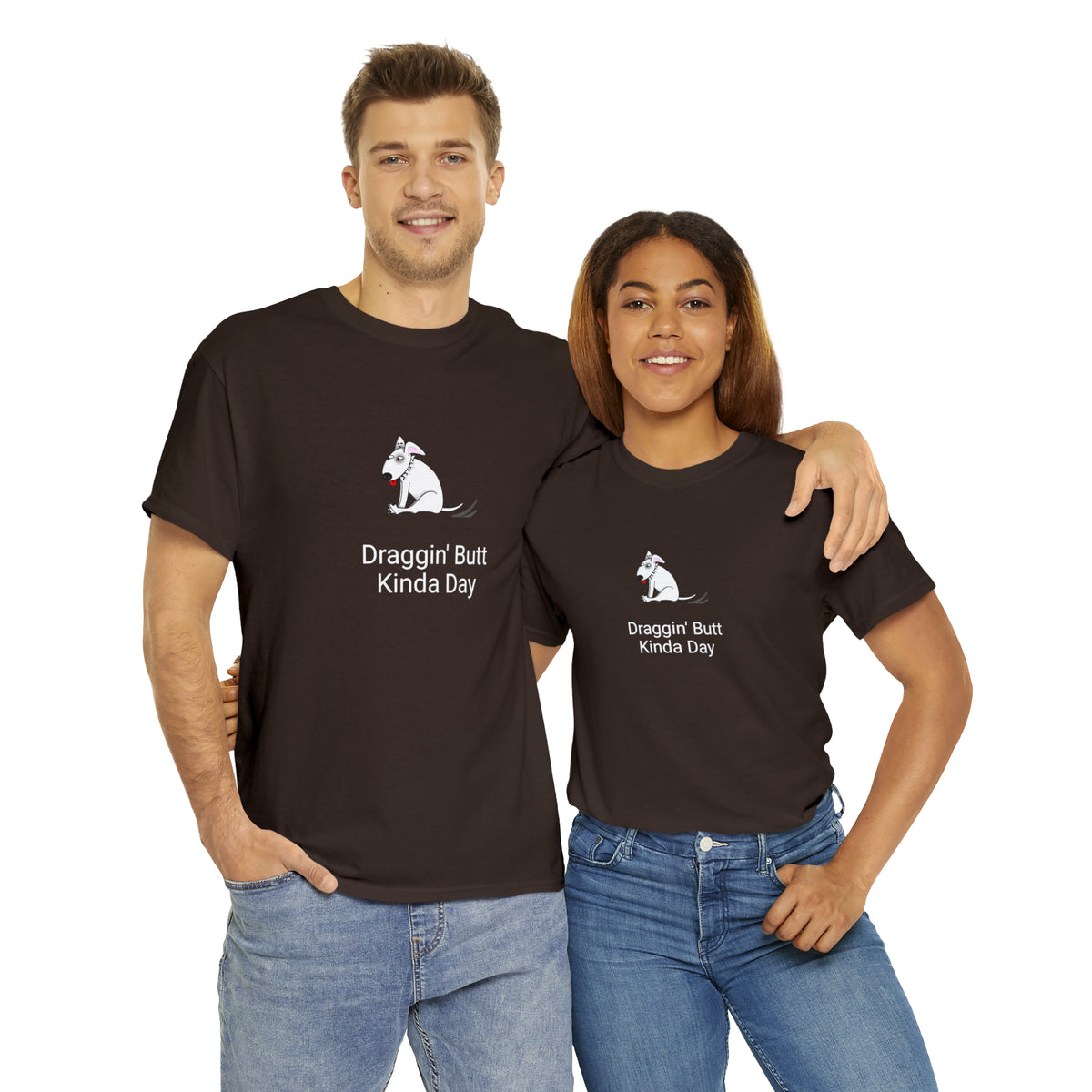 Draggin Butt Kinda Day Unisex Heavy Cotton Tee