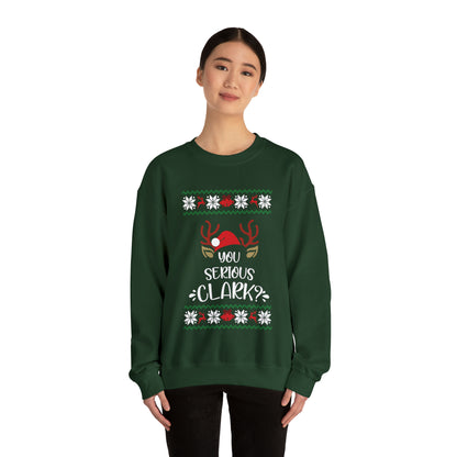 You Serious Clark? Christmas Ugly Sweater Sweatshirt