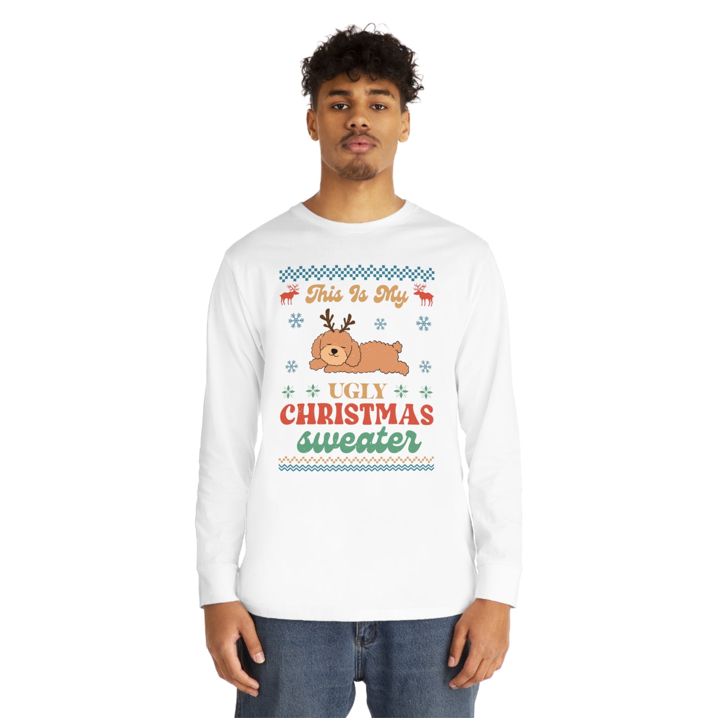 Poodle Doodle This is My Ugly Christmas Sweater Long Sleeve Tee