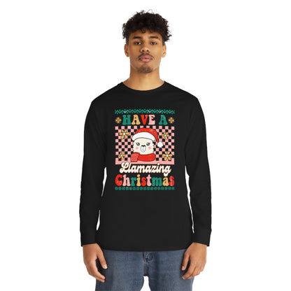 Have a Llamazing Christmas Ugly Sweater Long Sleeve Tee