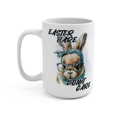 Easter Hare Don't Care Bunny Mug 15oz