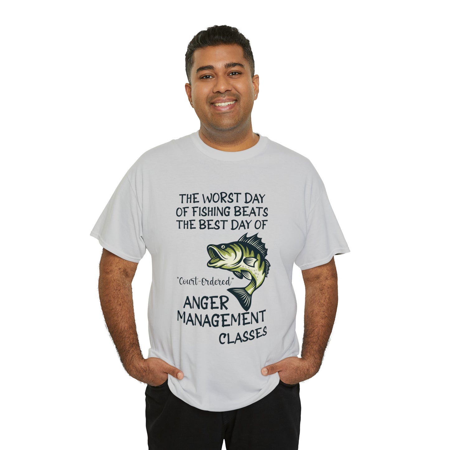 The Worst Day of Fishing Beats the Best Day of Anger Management Classes Short Sleeve Tee