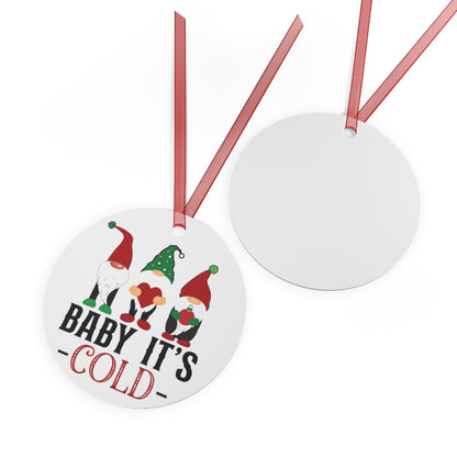 Baby It's Cold Gnomes Ornament