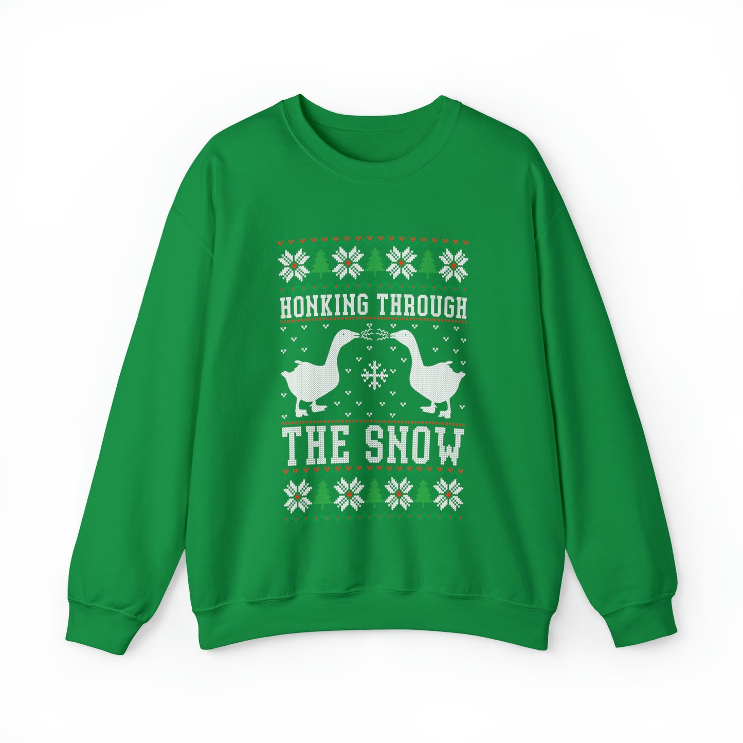 Honking Through The Snow Christmas Ugly Sweater Sweatshirt