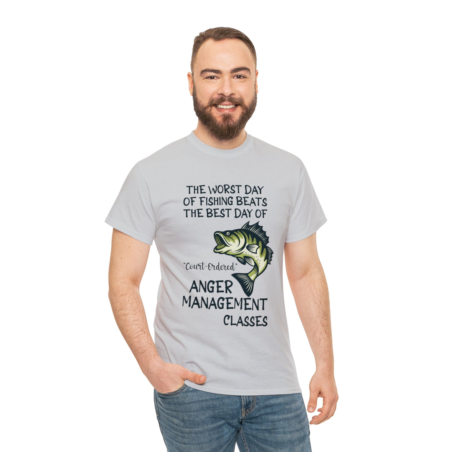 The Worst Day of Fishing Beats the Best Day of Anger Management Classes Short Sleeve Tee