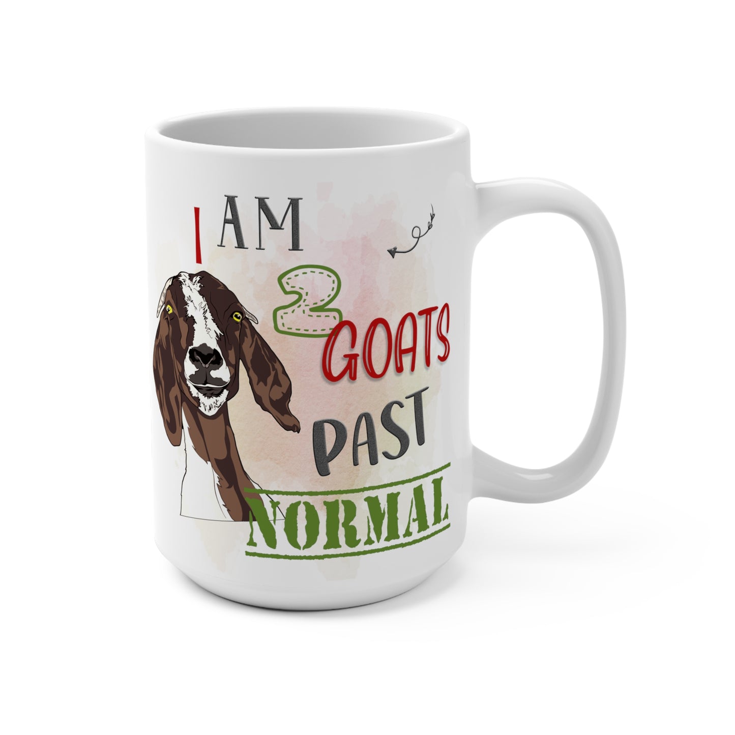 I Am 2 Goats Past Normal Mug 15oz