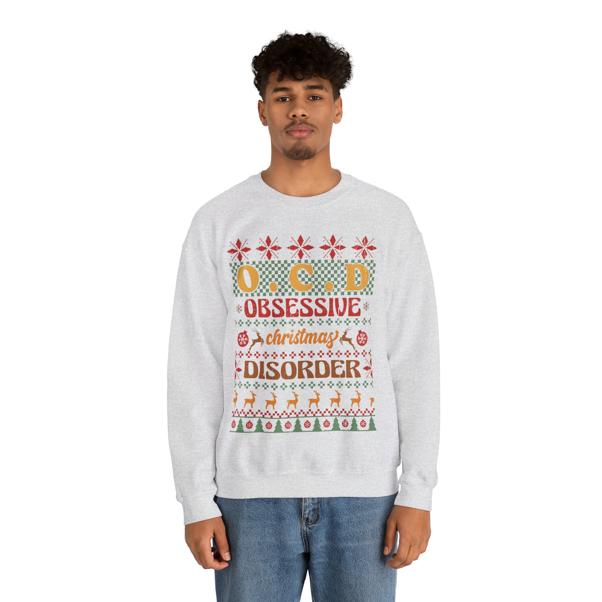 O.C.D. Obsessive Christmas Disorder Ugly Sweater Sweatshirt