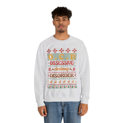 O.C.D. Obsessive Christmas Disorder Ugly Sweater Sweatshirt