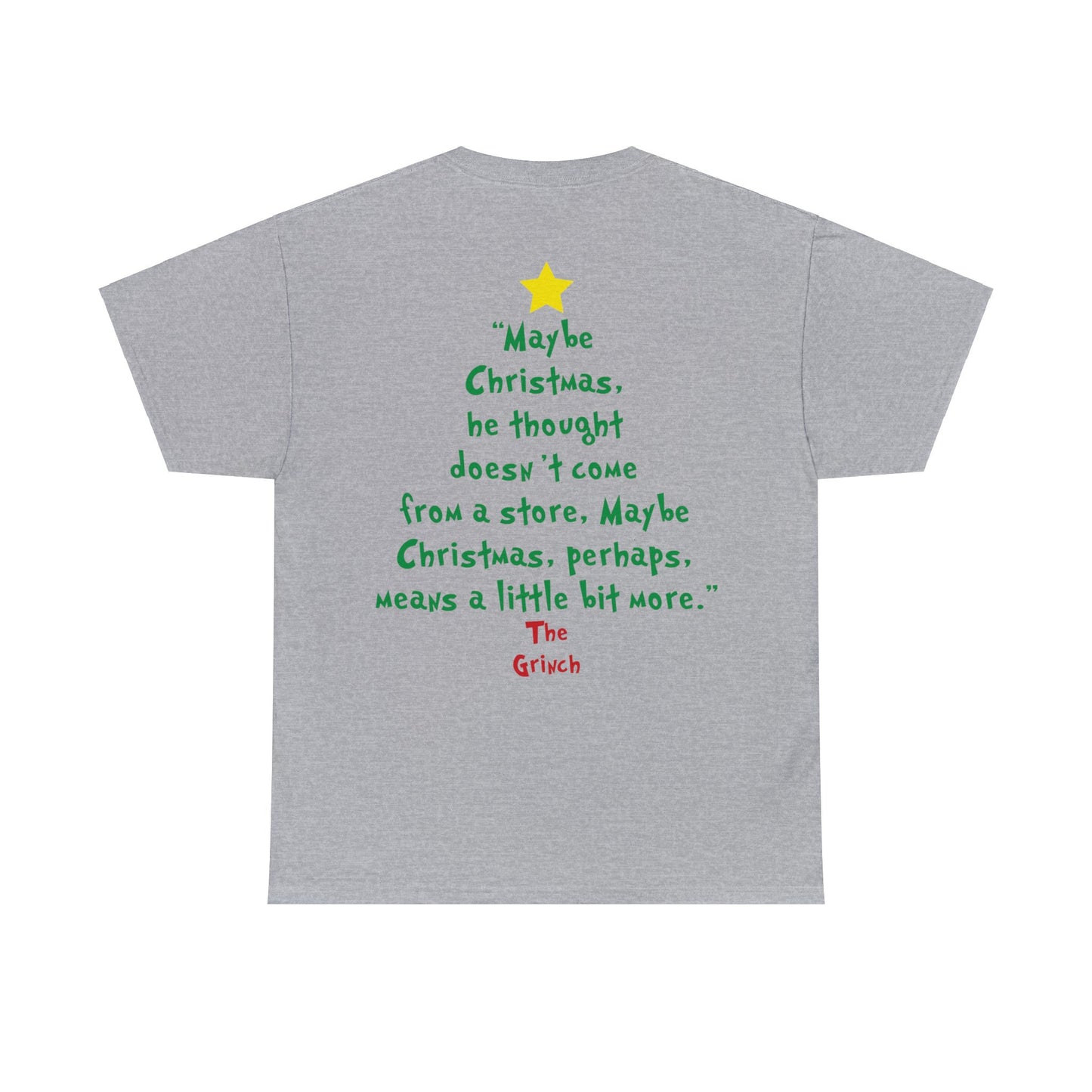 Grinch Maybe Christmas Tree Christmas Short Sleeve Tee