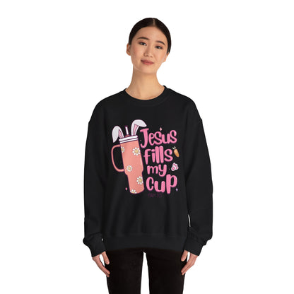 Jesus Fills My Cup Easter Sweatshirt