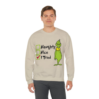 Naughty Nice I Tried Grinch Christmas Sweatshirt