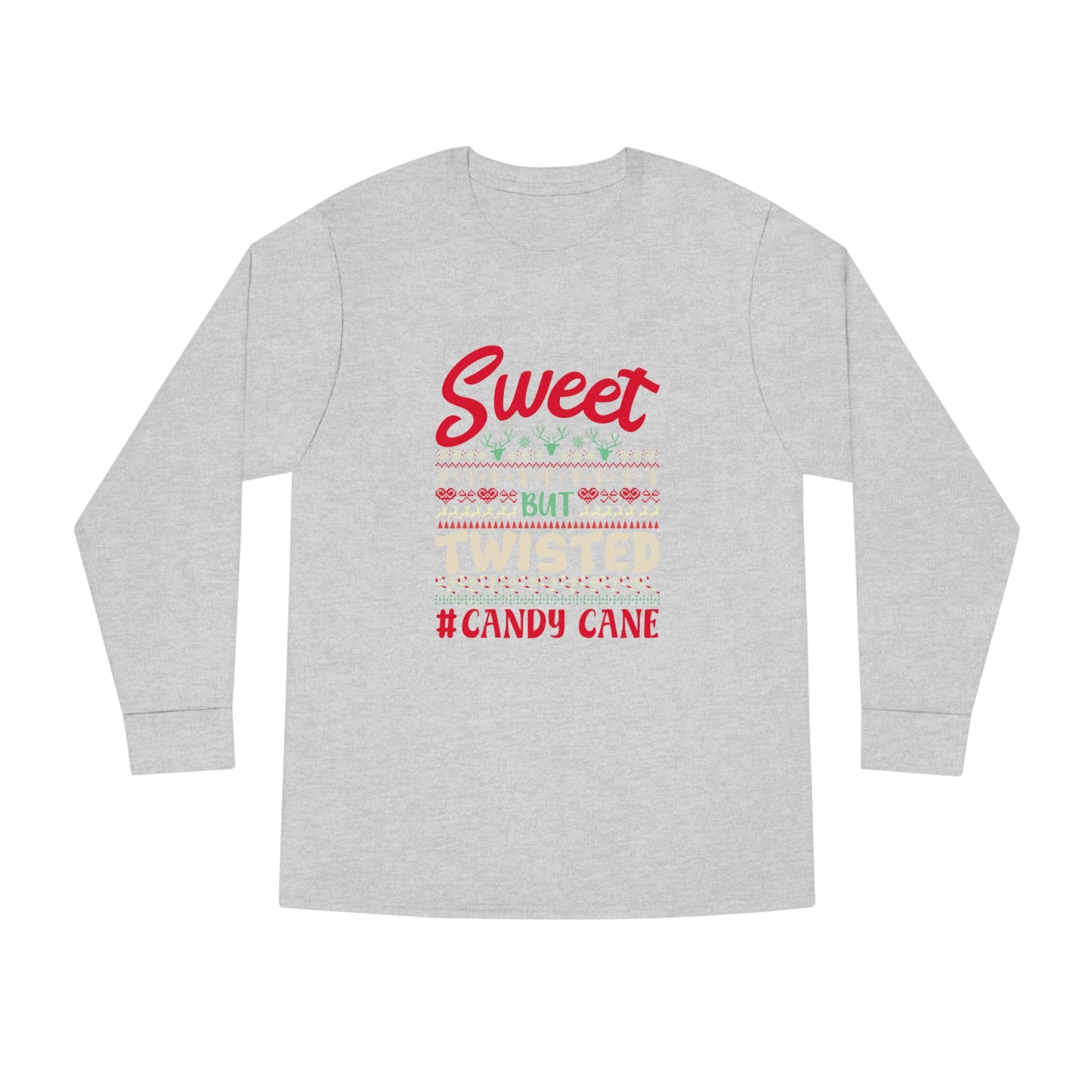 Sweet But Twisted #Candy Cane Christmas Ugly Sweater Long Sleeve T-shirt