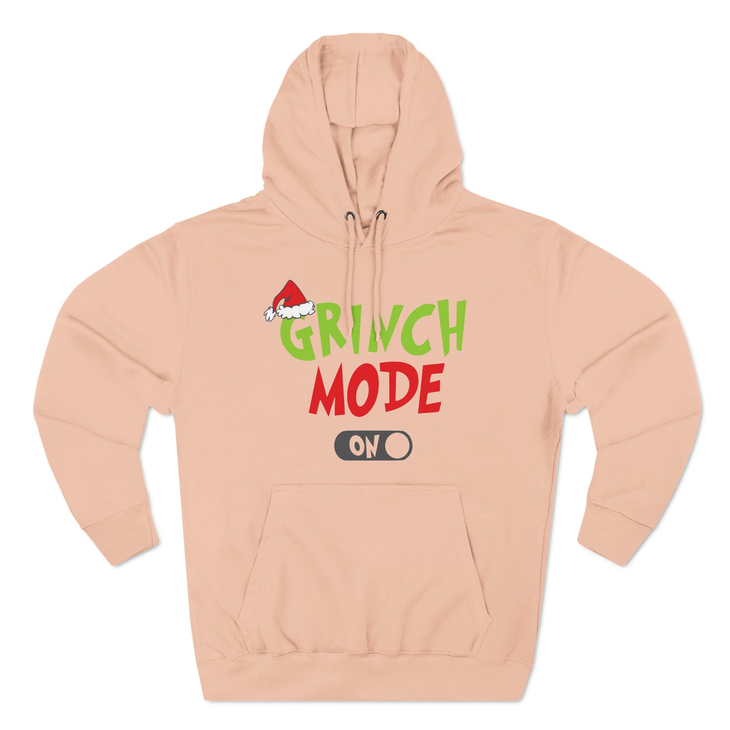 Grinch Mode On Christmas Pullover Hoodie