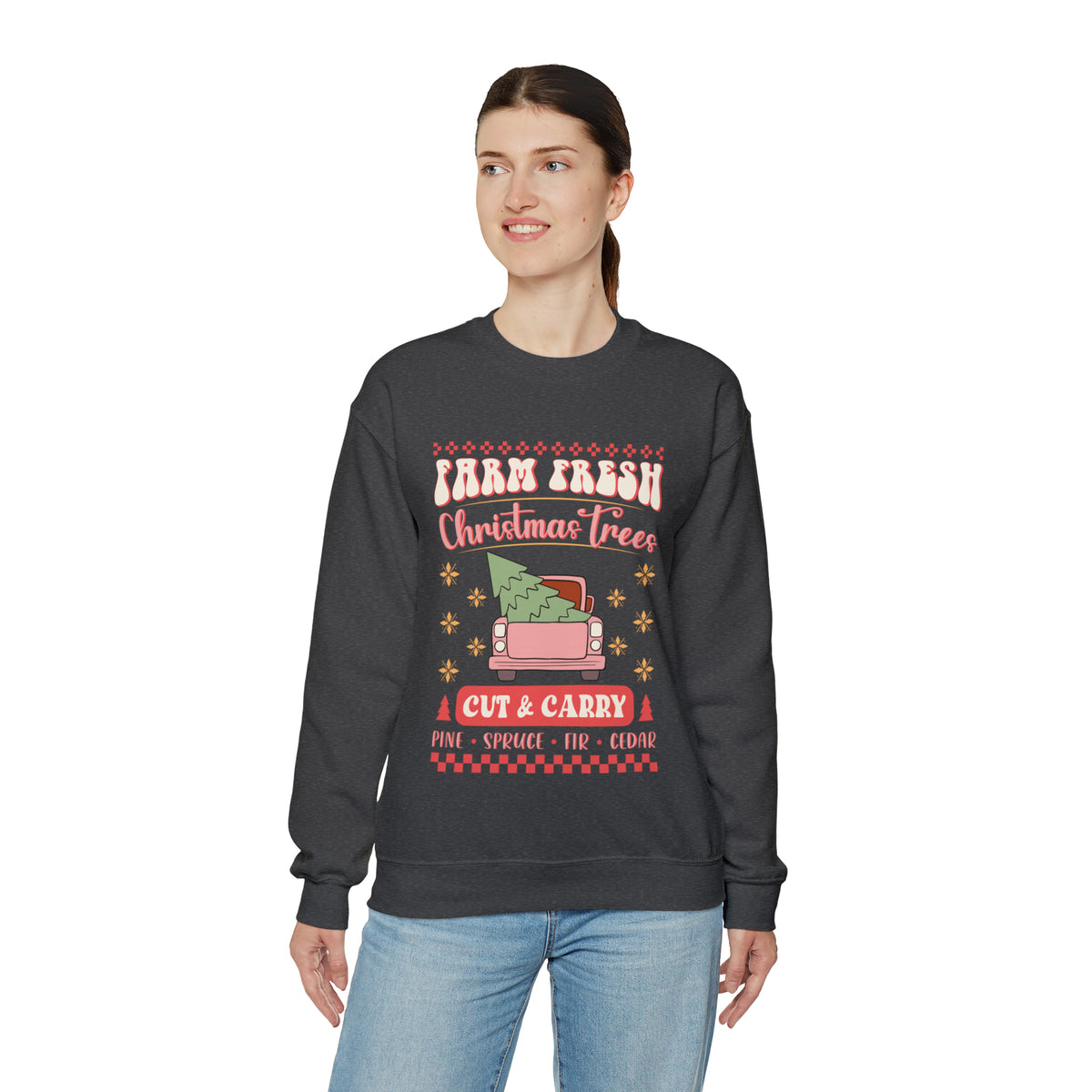 Farm Fresh Christmas Trees Cut And Carry Ugly Sweater  Sweatshirt