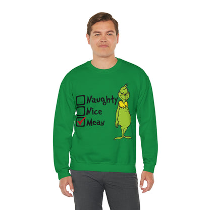 Naughty Nice Mean Grinch Christmas Sweatshirt