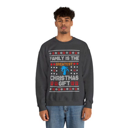 Family is the Greatest Christmas Gift Christmas Ugly Sweater Sweatshirt