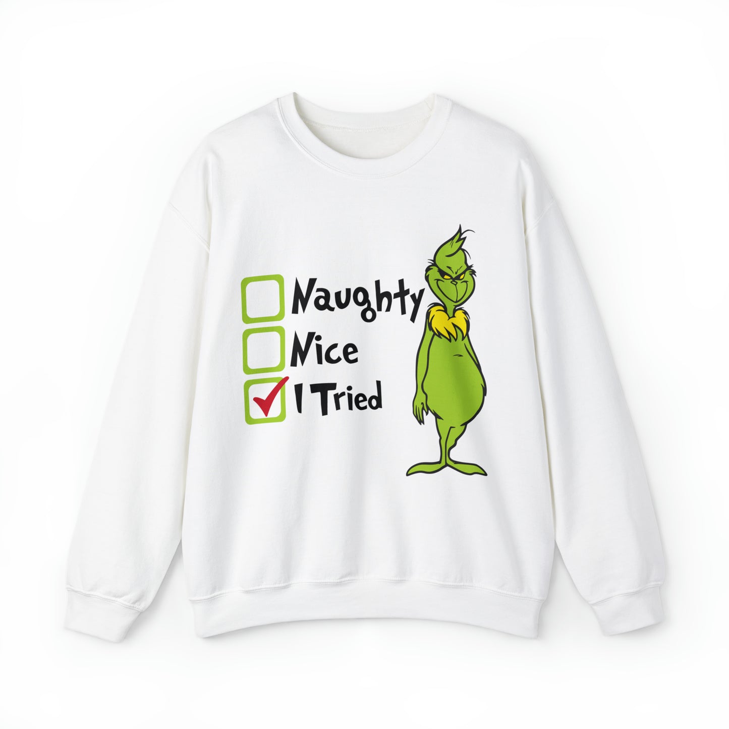 Naughty Nice I Tried Grinch Christmas Sweatshirt