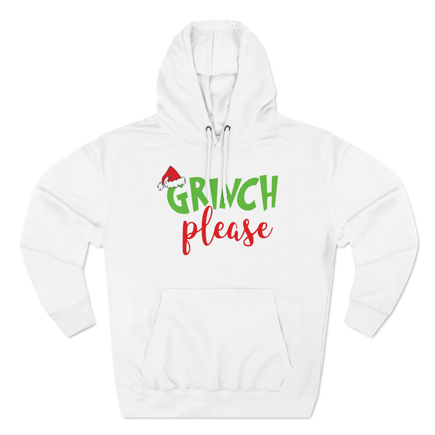 Grinch Please Christmas Pullover Hoodie