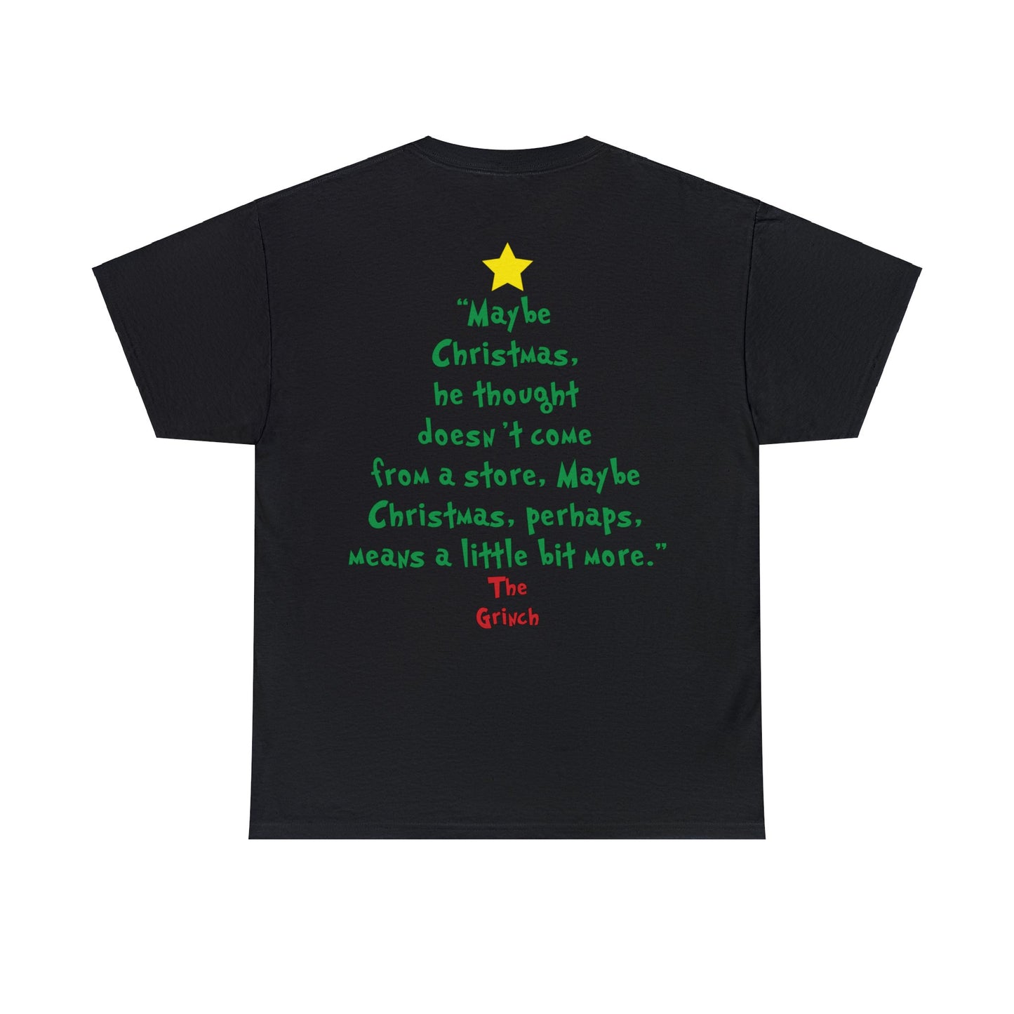 Grinch Maybe Christmas Tree Christmas Short Sleeve Tee