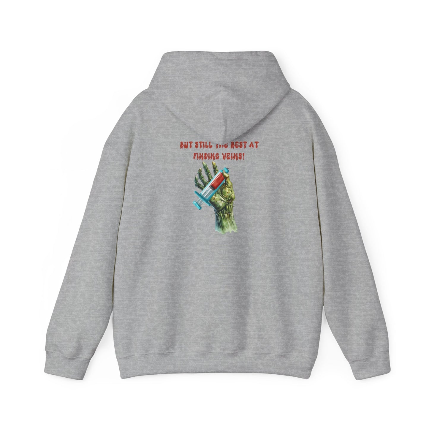 Phlebotomist Halloween Hoodie Zombie Undead, But Still the Best at Finding Veins Funny Blood Draw Nurse Medical Pullover