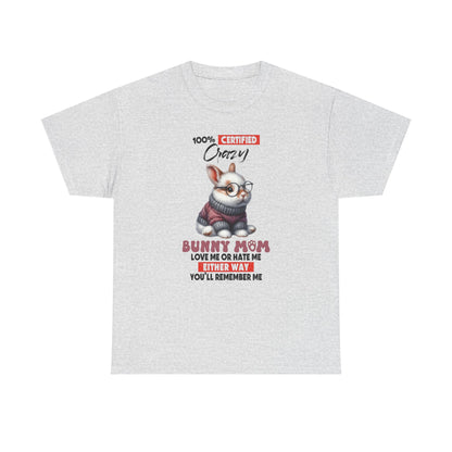100% Certified Crazy Bunny Mom Short Sleeve Tshirt