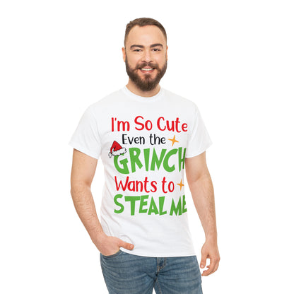 I'm So Cute Even The Grinch Wants to Steal Me Christmas Short Sleeve Tee