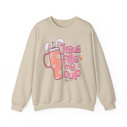 Jesus Fills My Cup Easter Sweatshirt