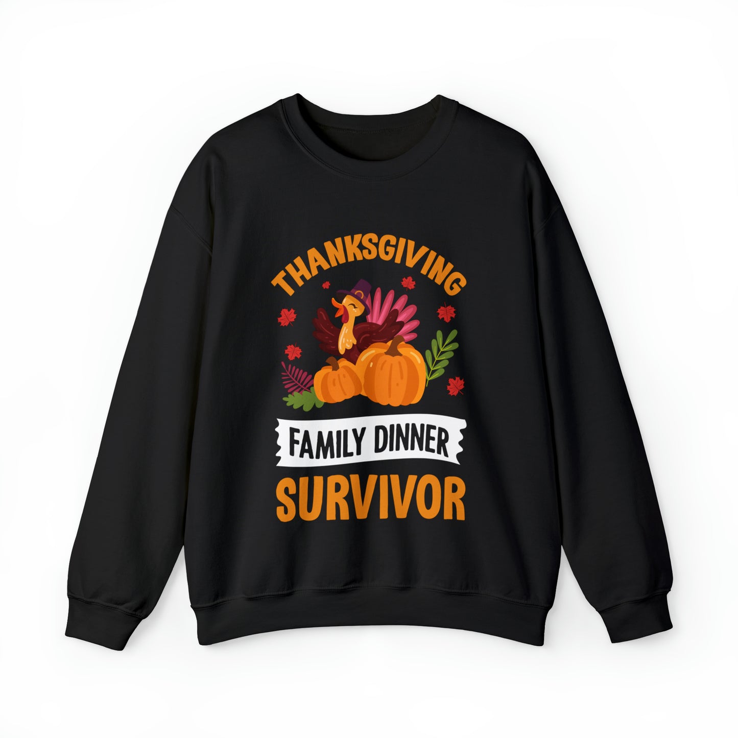 Thanksgiving Family Dinner Survivor Sweatshirt