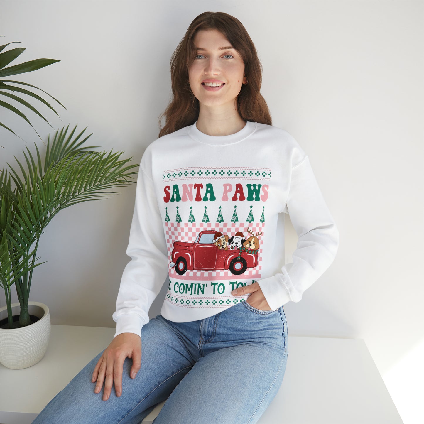 Santa Paws is Comin' to Town Christmas Ugly Sweater Sweatshirt