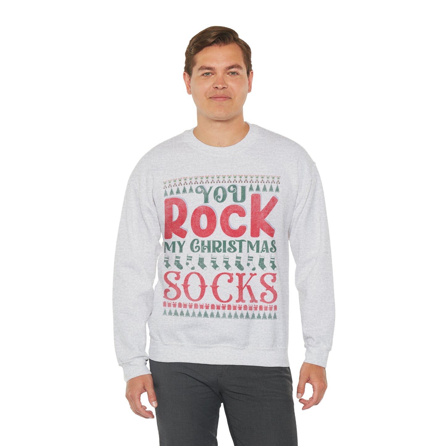 You Rock My Christmas Socks Christmas Ugly Sweater Sweatshirt