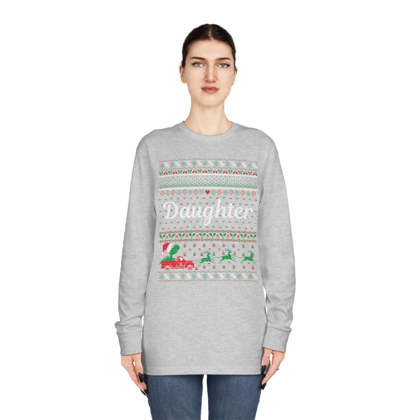 Daughter Christmas Ugly Sweater Long Sleeve T-shirt