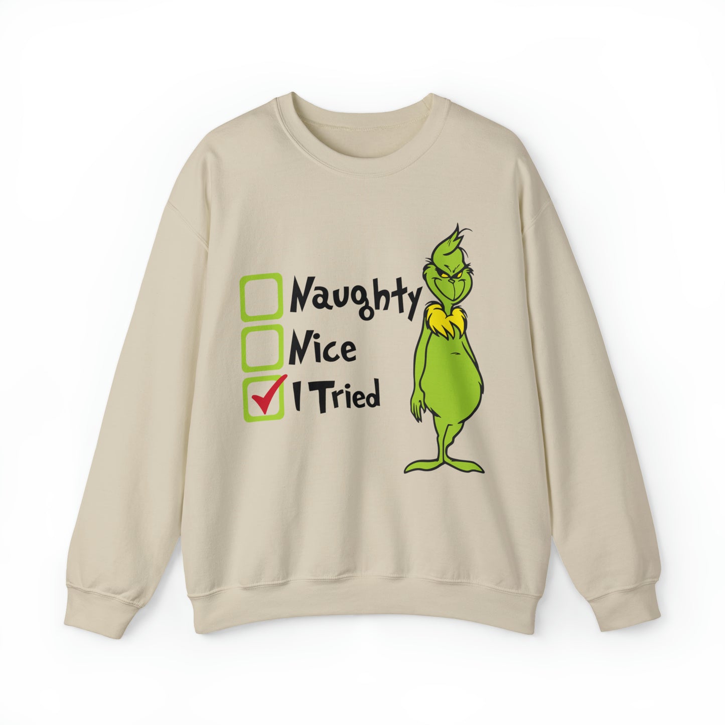 Naughty Nice I Tried Grinch Christmas Sweatshirt