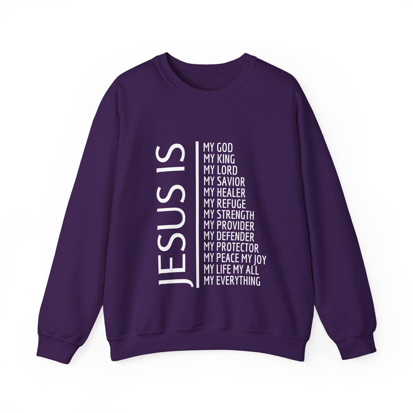 Jesus Is Sweatshirt